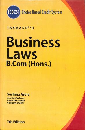 Book cover number 1 for Taxmann's Business Laws B. Com (Hons.) written by Sushma Arora published by Taxmann Publications Pvt. Ltd.