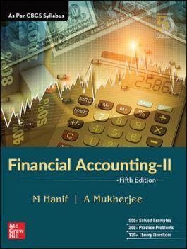 Book cover number 1 for Financial Accounting 2 written by M. Hanif, A. Mukherjee published by McGraw Hill Education Private Limited