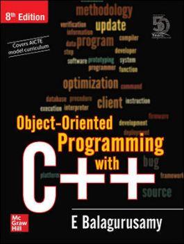 Book cover number 1 for Object Oriented Programming with C++ written by E. Balagurusamy published by McGraw Hill Education Private Limited