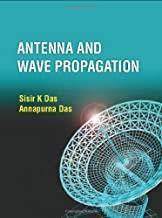 Book cover number 1 for Antenna And Wave Propagation written by Annapurna Das, Sisir K. Das published by McGraw Hill Education Private Limited