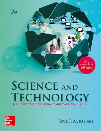 Book cover number 1 for Science And Technology For Civil Services Preliminary And Main Examination written by Ravi P. Agrahari published by McGraw Hill Education Private Limited