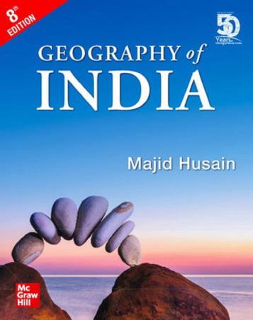 Book cover number 1 for Geography Of India written by Majid Husain published by McGraw Hill Education Private Limited