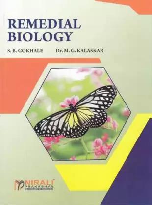 Book cover number 1 for Remedial Biology written by S. B. Gokhale, M. G. Kalaskar published by Nirali Prakashan