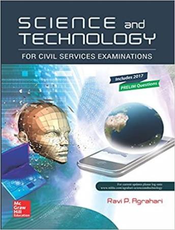Book cover number 1 for Science And Technology For Civil Services Examinations written by Ravi P. Agrahari published by McGraw Hill Education Private Limited