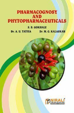 Book cover number 1 for Pharmacognosy &  Phytopharmaceuticals (2nd Year Pharm. D.) written by S. B. Gokhale, M. G. Kalaskar, A. U. Tatiya published by Nirali Prakashan