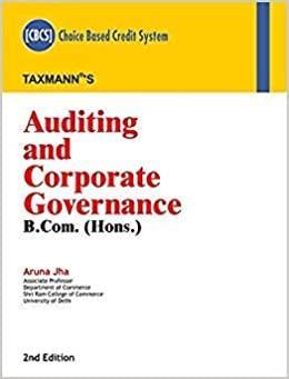 Book cover number 1 for Auditing and Corporate Governance B.Com.(Hons.) (CBCS) written by Aruna Jha published by Taxmann Publications Pvt. Ltd.