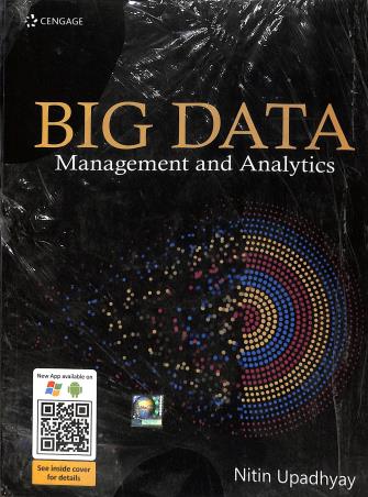 Book cover number 1 for Big Data : Management And Analytics written by Nitin Upadhyay published by Cengage Learning India Private Limited