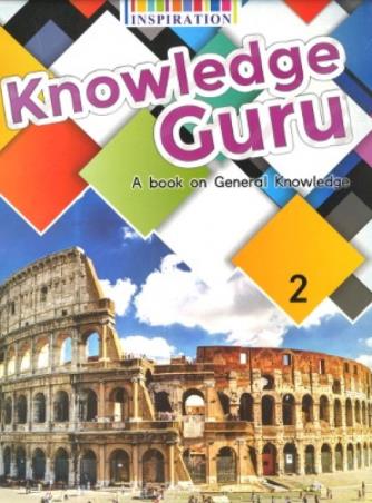 Book cover number 1 for Knowledge Guru 2 A Book On General Knowledge written by Angela Ghose, John Joseph Andrew Bagul published by Inspiration Publication