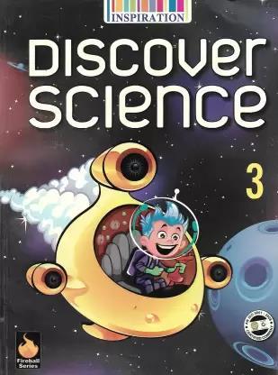 Book cover number 1 for Inspiration Discover Science 3 written by Dr. Sonia Gandhi, Pankaj Mittal published by Inspiration Publication