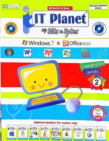 Book cover number 1 for Reinventing IT Planet My Bits & Bytes - Computer Series 2 (Army Edition) written by Harsh Arora, Davinder Singh Minhas published by PM Publishers Pvt. Ltd.