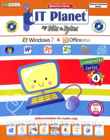 Book cover number 1 for Reinventing IT Planet My Bits & Bytes - Computer Series 4 (Army Edition) written by Harsh Arora, Davinder Singh Minhas published by PM Publishers Pvt. Ltd.