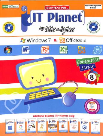 Book cover number 1 for Reinventing IT Planet My Bits & Bytes - Computer Series 8 (Army Edition) written by Harsh Arora, Davinder Singh Minhas published by PM Publishers Pvt. Ltd.