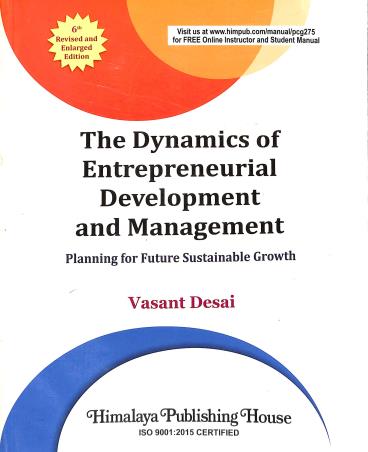 Book cover number 1 for The dynamics Of Entrepreneurial development And Management written by Vasant Desai published by Himalaya Publishing House