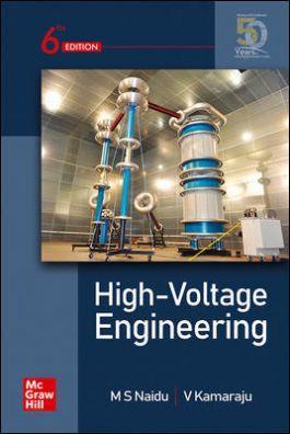 Book cover number 1 for High-Voltage Engineering written by M. S. Naidu, V. Kamaraju published by McGraw Hill Education Private Limited