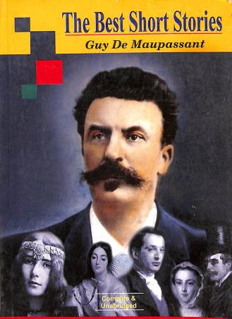 Book cover number 1 for The Best Short Stories : Guy De Maupassant written by Guy De Maupassant published by Mansi Publishing House