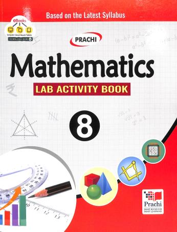 Book cover number 1 for Mathematics Lab Activity Book 8 written by Sanjeev Verma published by Prachi (India) Pvt. Ltd.