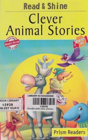 Book cover number 1 for Read & Shine Clever Animal Stories written by NA published by Prism Books Pvt Ltd
