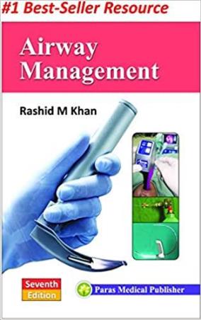 Book cover number 1 for Airway Management written by Rashid M. Khan published by Paras Medical Publisher