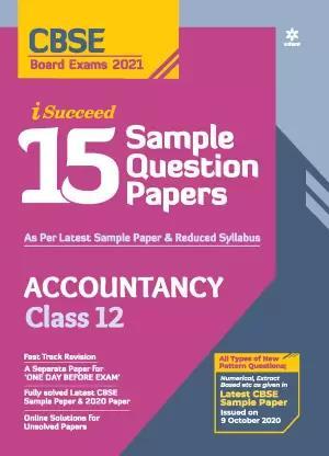 Book cover number 1 for I Succeed 15 Sample Question Papers Accountancy Class 12 CBSE (2021) written by Parul Jain published by Arihant Prakashan
