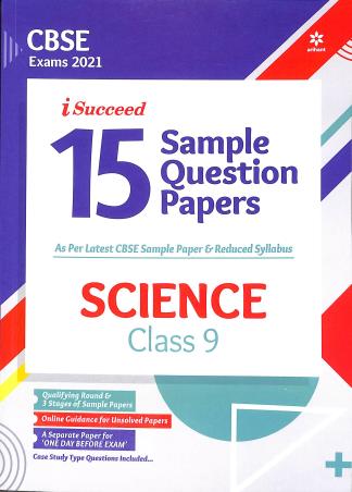 Book cover number 1 for I Succeed 15 Sample Question Papers Science Class 9 CBSE (2021) written by Poonam Singh, Manish Dangwal, Vandana Kardam published by Arihant Prakashan