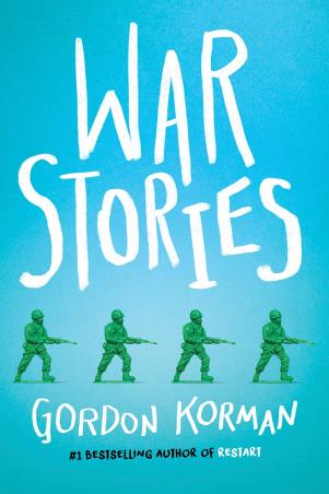 Book cover number 1 for War Stories written by Gordon Korman published by Scholastic