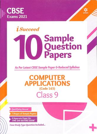 Book cover number 1 for I-Succeed 10 Sample Question Papers Computer Applications Class 9 CBSE (2021) written by Neetu Gaikwad, Shweta Agarwal published by Arihant Prakashan