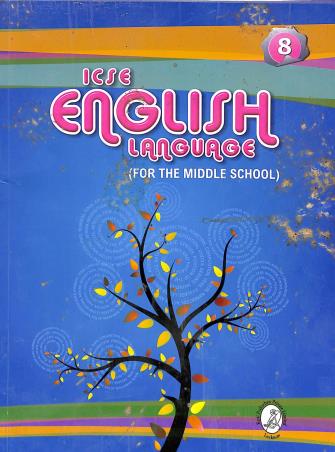Book cover number 1 for ICSE English Language 8 (For The Middle School) written by Trevor Savaille published by Kriti Prakashan Private Limited