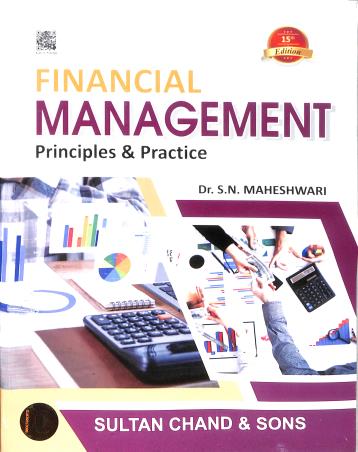 Book cover number 1 for Financial Management (Principles & Practice) written by S. N. Maheshwari published by Sultan Chand & Sons