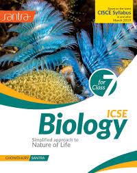 Book cover number 1 for ICSE Biology Class 7 written by Dulal Chandra Santra, Makhan ChandraChoudhury published by Santra Publication Pvt. Ltd