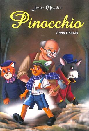 Book cover number 1 for Pinocchio (Junior Classics) written by Carlo Collodi published by Printworld Books