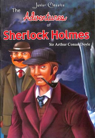 Book cover number 1 for The Adventures Of Sherlock Holmes (Junior Classics) written by Arthur Conan Doyle published by Printworld Books