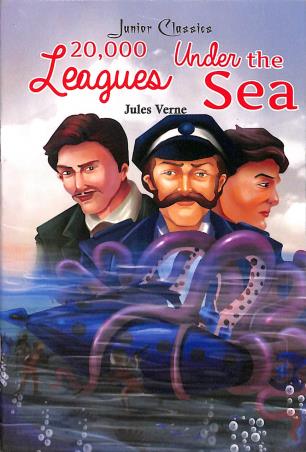Book cover number 1 for 20000 Leagues Under The Sea (Junior Classics) written by Jules Verne published by Printworld Books