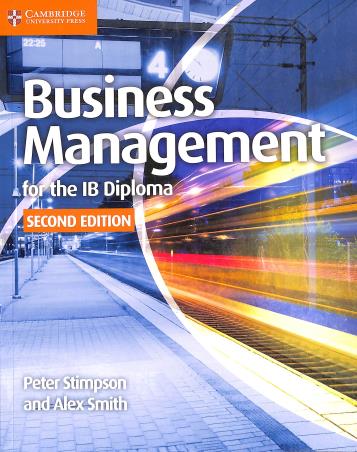 Book cover number 1 for Business Management For The IB Diploma written by Peter Stimpson, Alex Smith published by Cambridge University Press