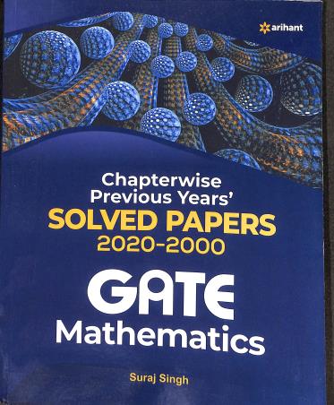 Book cover number 1 for Chapterwise Previous Years' Solved Papers (2020-2000) GATE Mathematics written by Suraj Singh published by Arihant Publications (India) Limited