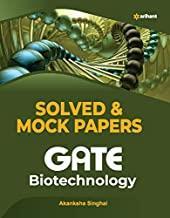 Book cover number 1 for Solved & Mock Papers Gate Biotechnology written by Akanksha Singhal published by Arihant Publications (India) Limited