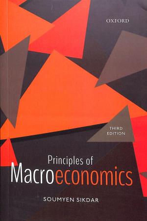 Book cover number 1 for Principles Of Macroeconomics written by Soumyen Sikdar published by Oxford University Press