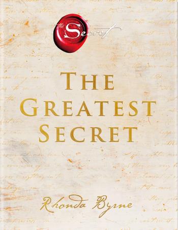 Book cover number 1 for The Greatest Secret written by Rhonda Byrne published by Thorsons