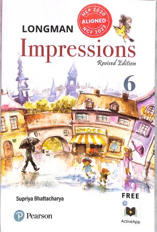 Book cover number 1 for Longman Impressions 6 (NEP 2020 / NCF 2023) written by Supriya Bhattacharya published by Pearson Education