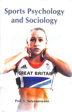 Book cover number 1 for Sports Psychology And Sociology written by V. Satyanarayana published by Sports Publication