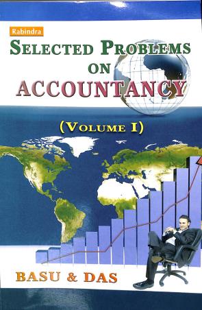 Book cover number 1 for Selected Problems On Accountancy Volume 1 B.Com. (Honours & General) written by Monilal Das, Sankar Prasad Basu published by Rabindra Library Private Limited