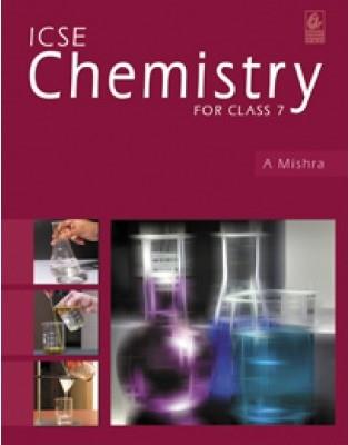 Book cover number 1 for ICSE Chemistry Class 7 (Old Syllabus) written by A. Mishra published by Bharati Bhawan Publishers & Distributors