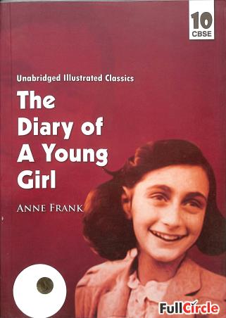 Book cover number 1 for The Diary Of A Young Girl Class 10 CBSE written by Anne Frank published by Full Circle Education Pvt Ltd