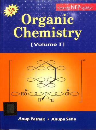 Book cover number 1 for Organic Chemistry Volume 1 (NEP Syllabus) written by Anup Pathak, Anupa Saha published by Books & Allied (P) Ltd.