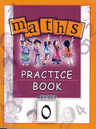 Book cover number 1 for Maths Practice Book 0 written by Panthaki Yasmin published by Sangam Books