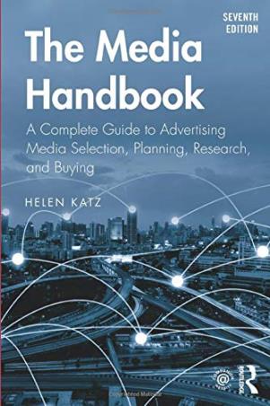 Book cover number 1 for The Media Handbook : A Complete Guide To Advertising Media Selection, Planning, Research, And Buying written by Helen Keller published by Routledge
