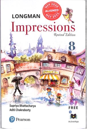 Book cover number 1 for Longman Impressions 8 (NEP 2020 / NCF 2023) written by Supriya Bhattacharya, Aditi Chakraborty published by Pearson Education