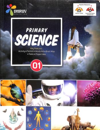 Book cover number 1 for Primary Science 1 written by NA published by Dhruv Enterprises