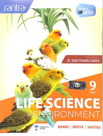 Book cover number 1 for Life Science & Environment Class 9 written by Trilochan Midya, Dulal Chandra Santra, Ardhendu Sekhar Nandi published by Santra Publication Pvt. Ltd