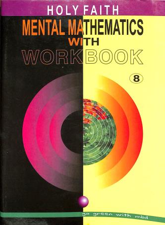 Book cover number 1 for Mental Mathematics With Workbook 8 written by S. P. Gupta published by Holy Faith International (P) Ltd