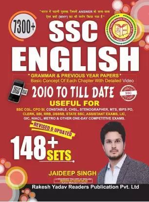 Book cover number 1 for 7300+ SSC English 2010 To Till Date (148+ Sets) written by Jaideep Singh published by Rakesh Yadav Readers Publication Pvt. Ltd.